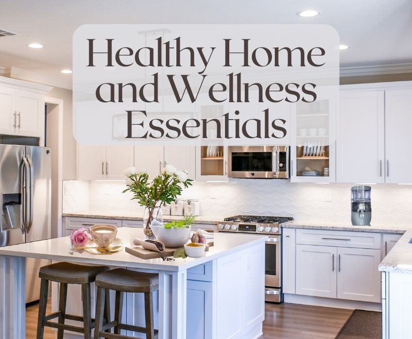 Healthy Home and Wellness Essentials toxic free from Indigo Mountain wellness